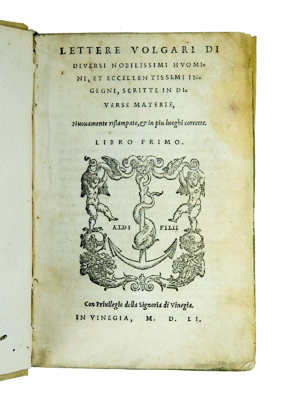 Lettere volgari di diversi nobilissimi huomini, et eccellentissimi ingegni, scritte …