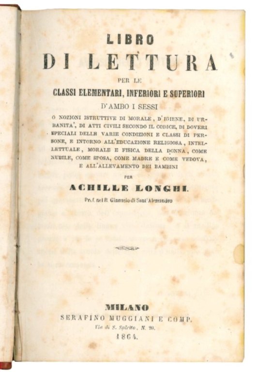 Libro di lettura per le classi elementari, inferiori e superiori …