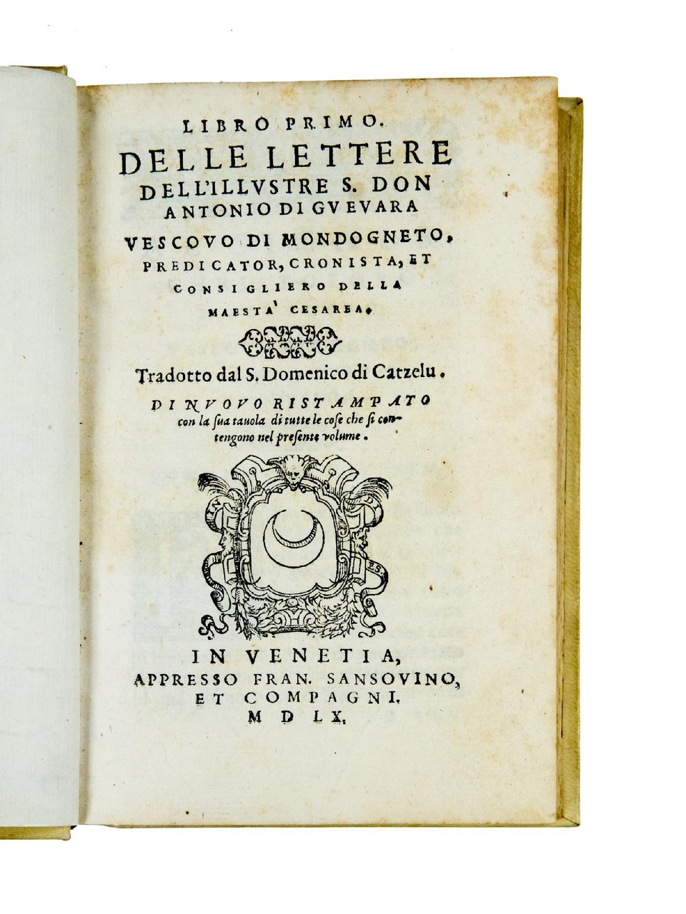 Libro primo [-terzo] delle lettere [...] Tradotto dal S. Domenico …