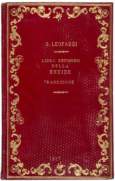 Libro secondo della Eneide traduzione del conte Giacomo Leopardi