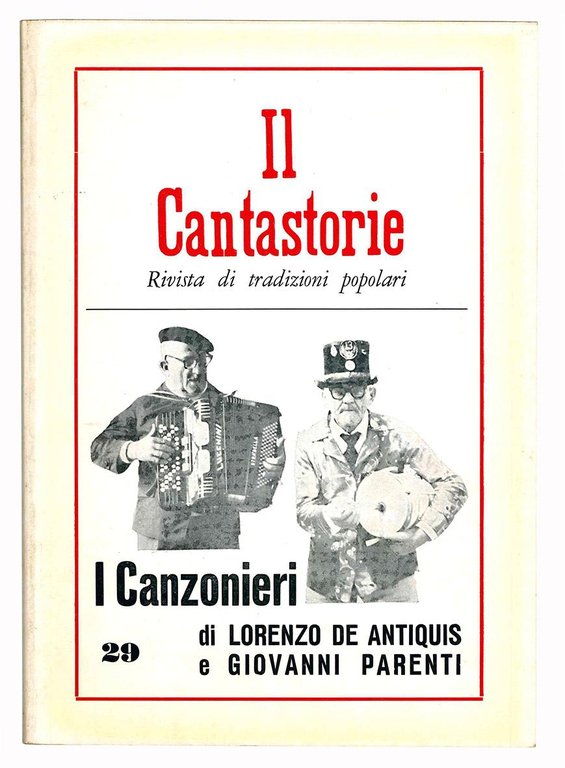 Lotto di 13 numeri del periodico "Il Cantastorie. Rivista di …