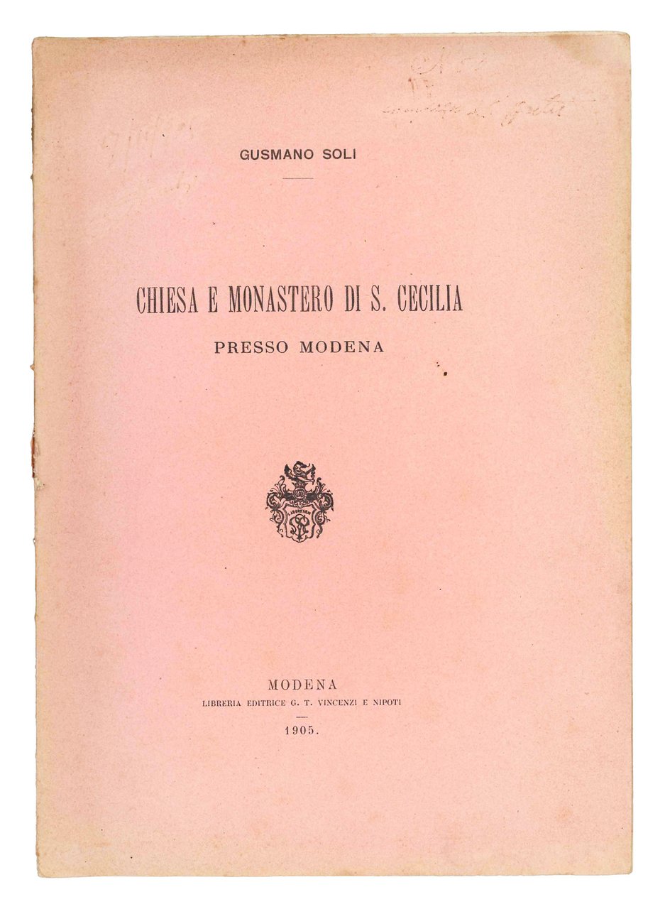 Lotto di 2 opuscoli di Gusmano Soli. La chiesa e …