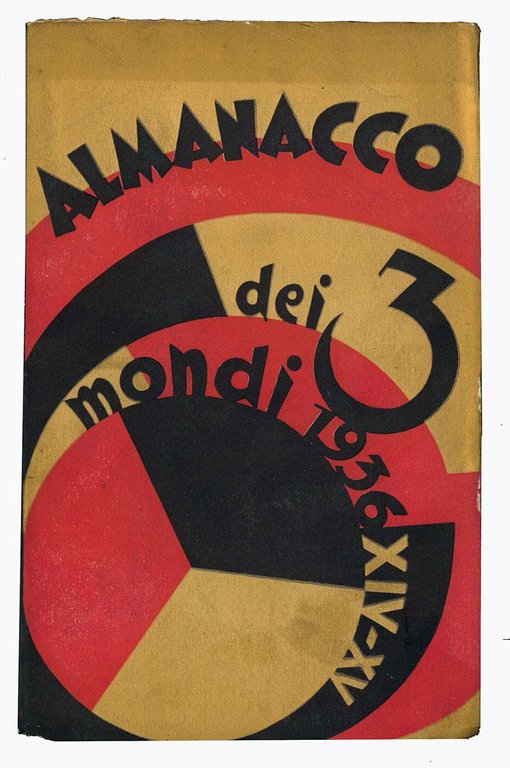 Lotto di tre numeri dell' "Almanacco dei 3 mondi". Anno …