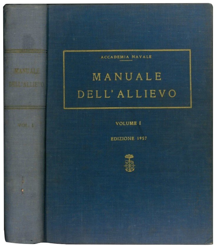 Manuale dell'allievo. Voll. I e II.