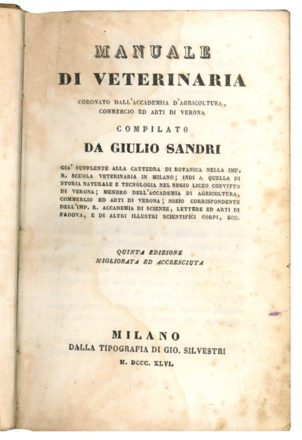 Manuale di veterinaria: coronato dalla accademia d'agricoltura, commercio ed arti …