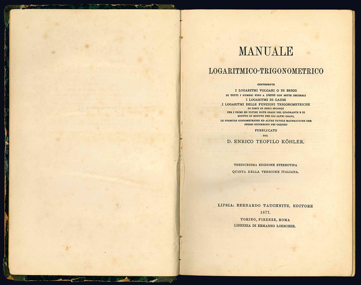 Manuale logaritmico-trigonometrico contente i logaritmi volgari o di Brigg di …