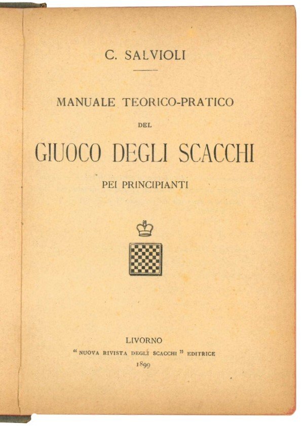 Manuale teorico-pratico del giuoco degli scacchi pei principianti.