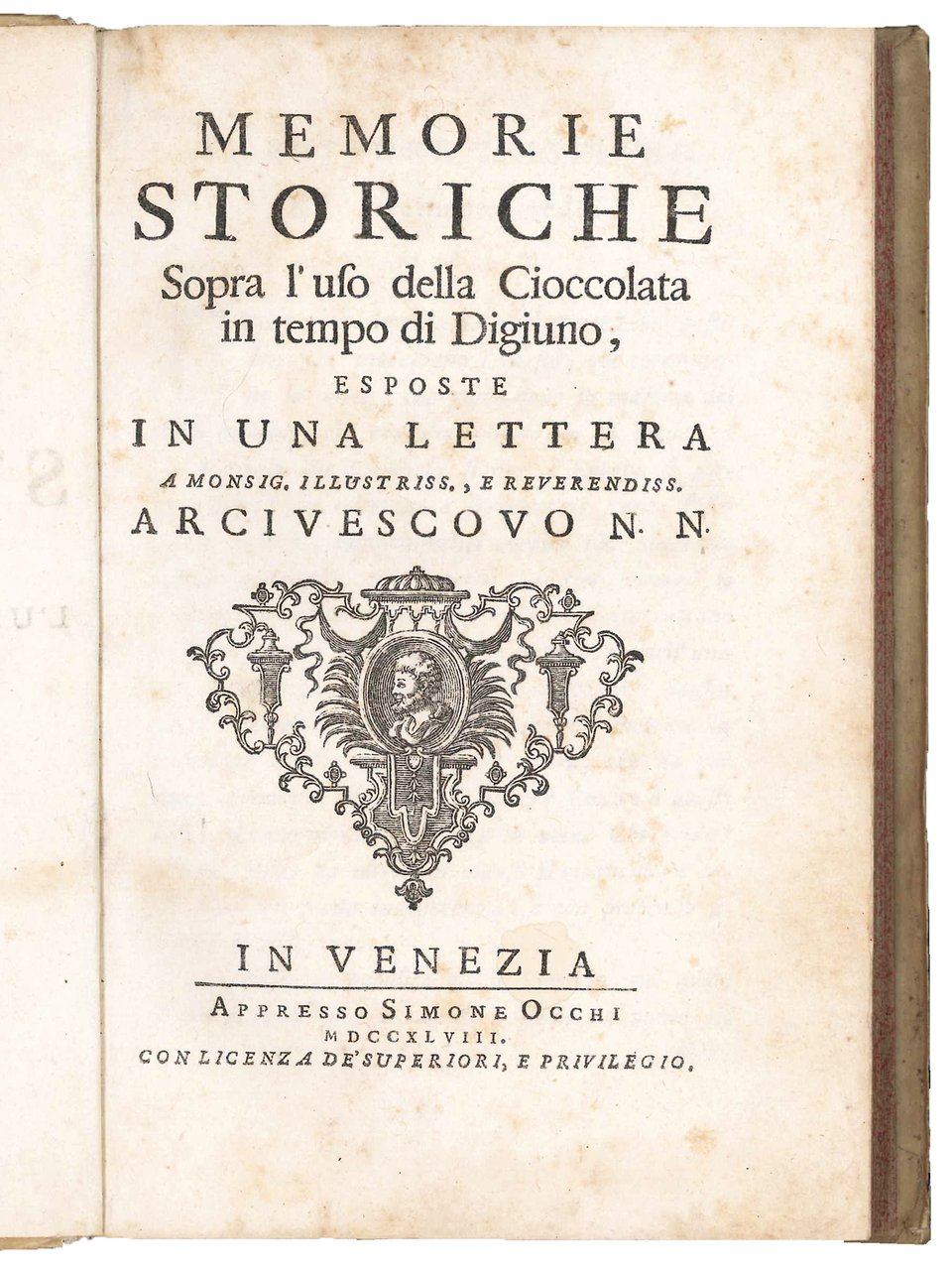 Memorie storiche sopra l'uso della cioccolata in tempo di digiuno, …