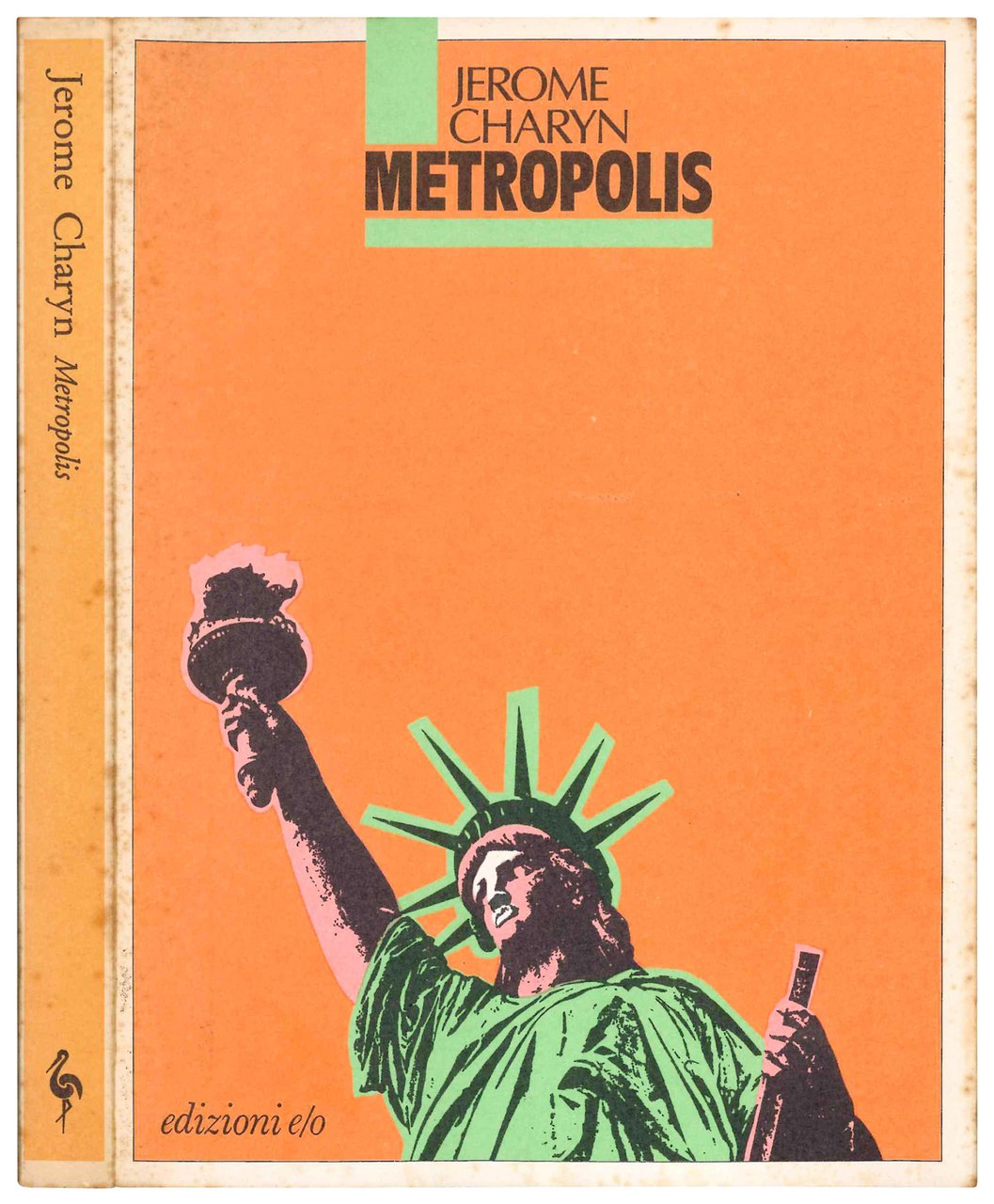 Metropolis. Traduzione dall'americano di Anna Chiara Montefusco. Postfazione di Roberto … | Immagine principale