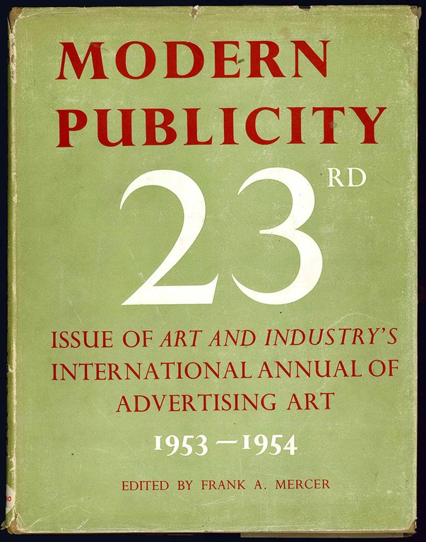 Modern publicity. 23RD issue of art and industry's international annual …