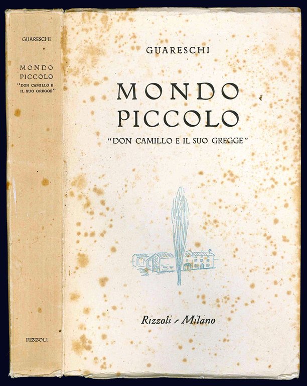 Mondo piccolo. "Don Camillo e il suo gregge". Con 43 …