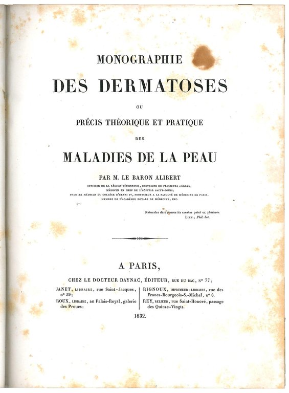 Monographie des dermatoses ou precis theorique et pratique des maladies …