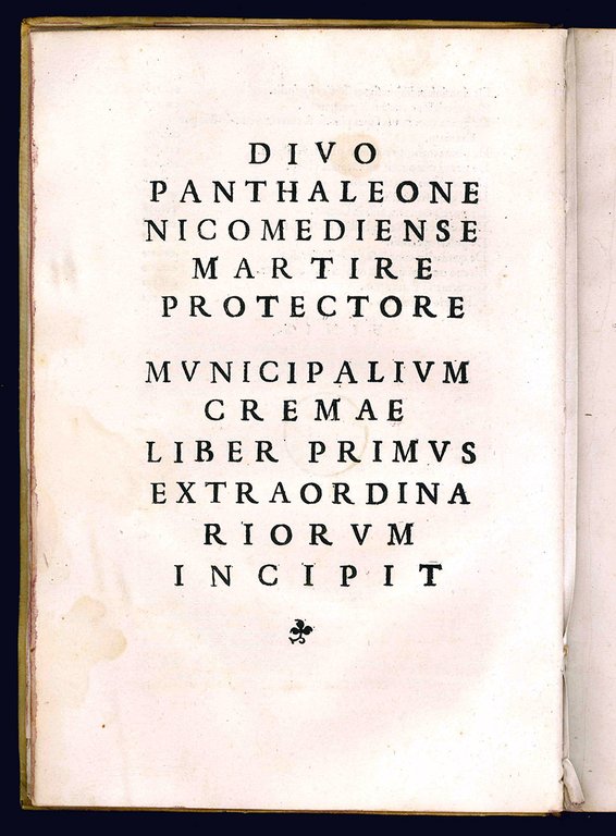 Municipalia Cremae. First colophon (l. S9r): Venice, Aurelio Pinzi, 1536. …