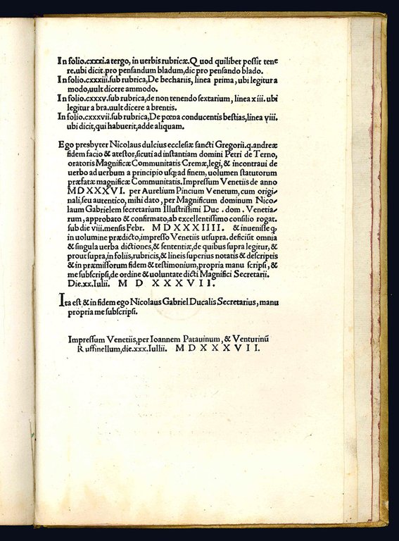 Municipalia Cremae. First colophon (l. S9r): Venice, Aurelio Pinzi, 1536. …
