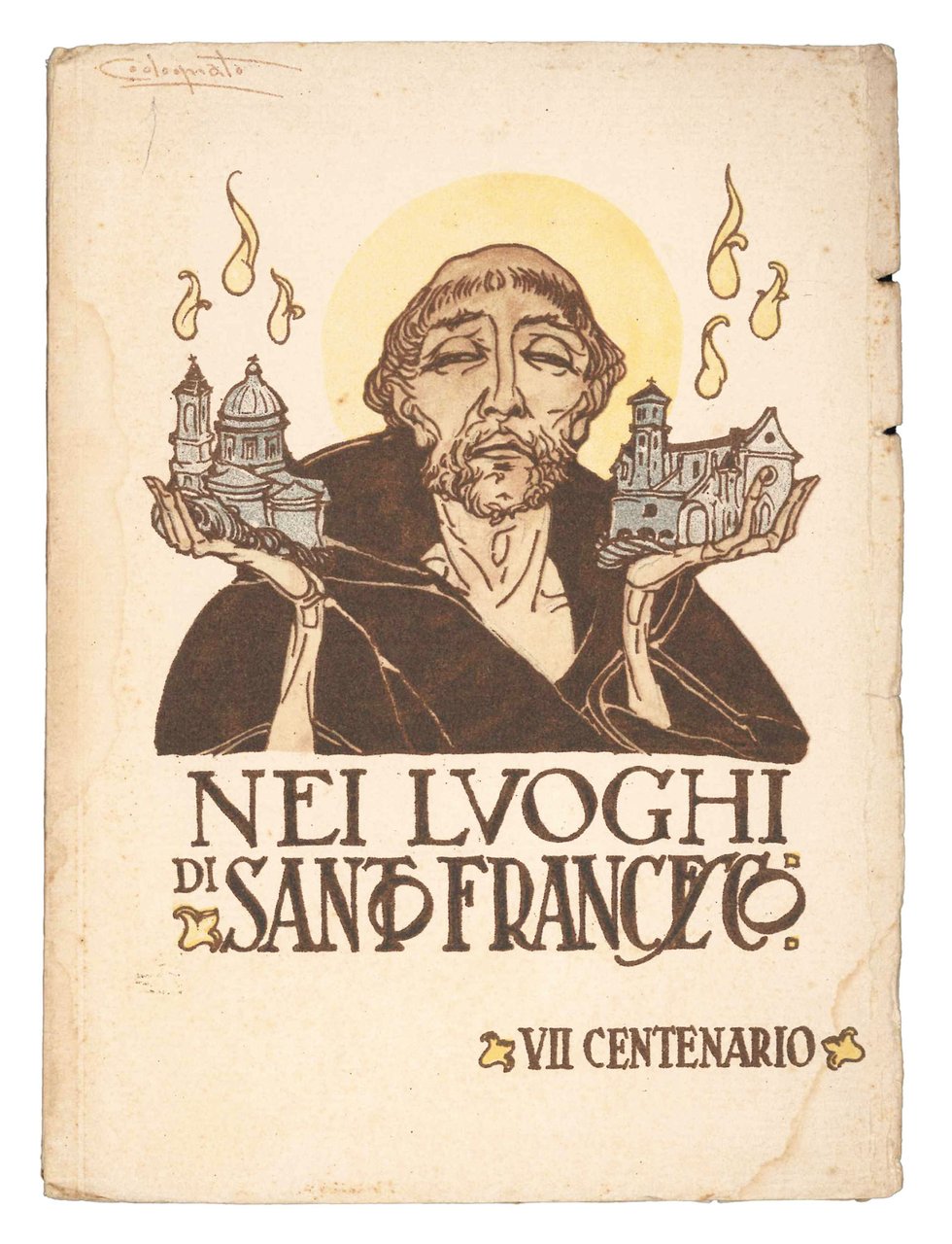 Nei luoghi di Santo Francesco VII centenario. | Immagine principale