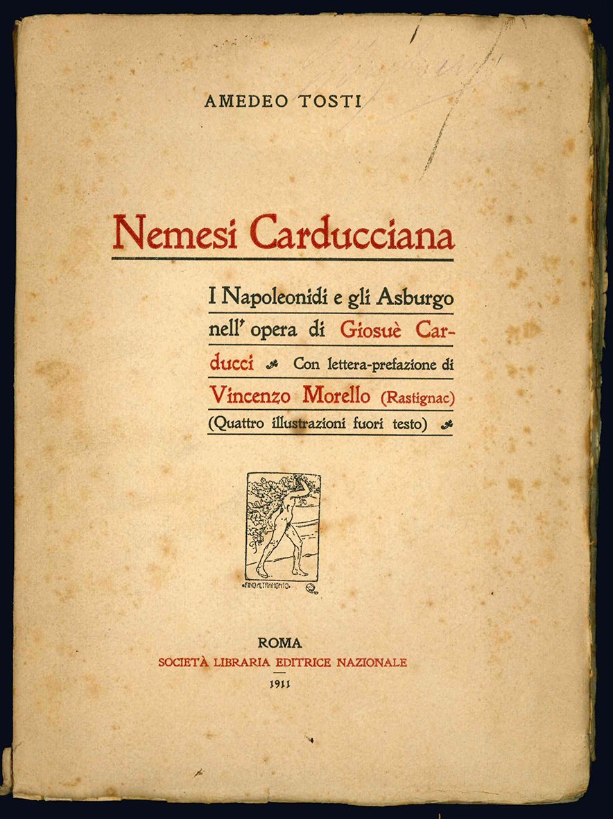 Nemesi carducciana. I Napoleonidi e gli Asburgo nell'opera di Giosuè …