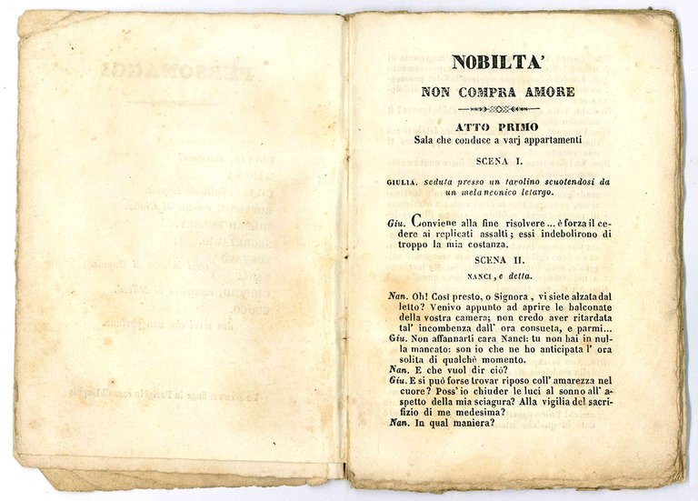 Nobiltà non compra amore. Commedia in quattro atti dell'artista drammatico …