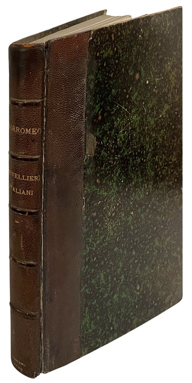 Notizia de' Novellieri Italiani posseduti dal conte Anton Maria Borromeo …