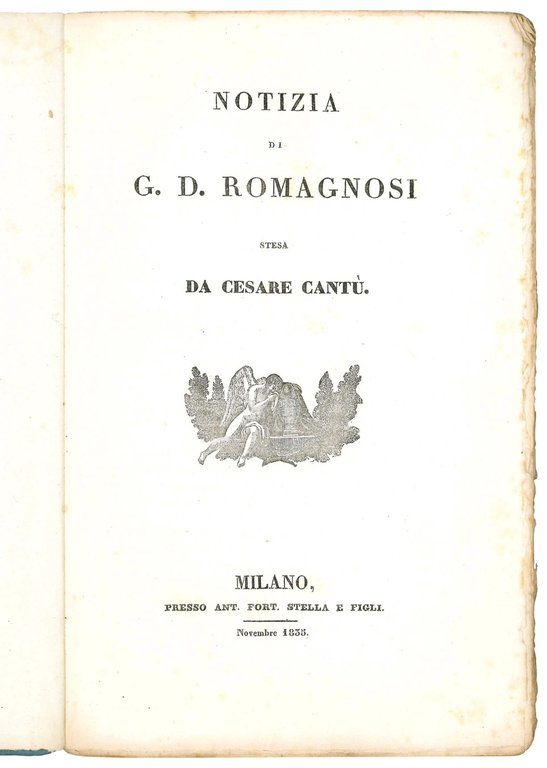 Notizia di G. D. Romagnosi stesa da Cesare Cantù.