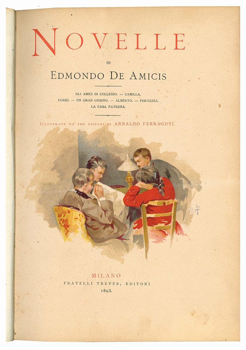 Novelle di Edmondo De Amicis; gli amici di collegio, Camilla, …