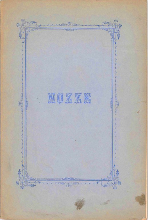 Nozze Passerini - Rampinelli. Canzoni politiche rivedute dall'autore. | Immagine Gallery 2