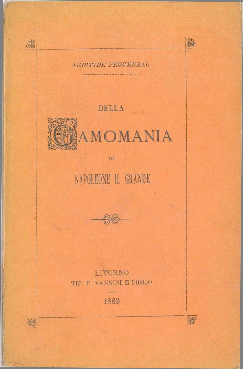 Nozze Rosselli - Nathan. Della gamomania di Napoleone il Grande. | Immagine principale