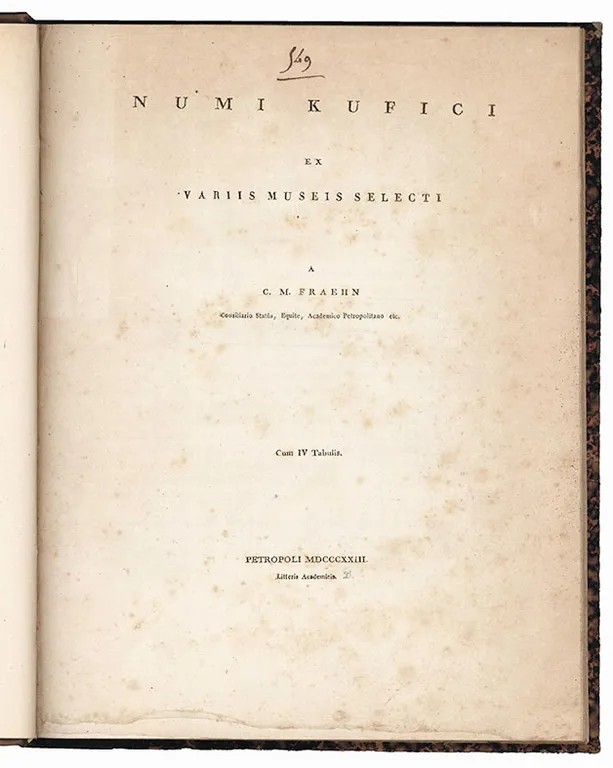 Numi Kufici ex variis Museis selecti