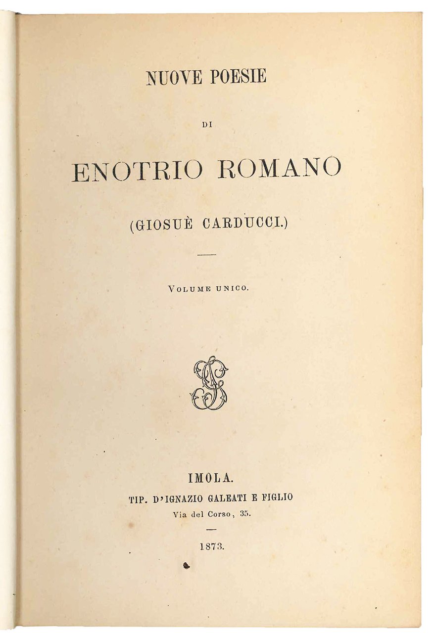 Nuove poesie di Enotrio Romano (Giosuè Carducci). Volume unico