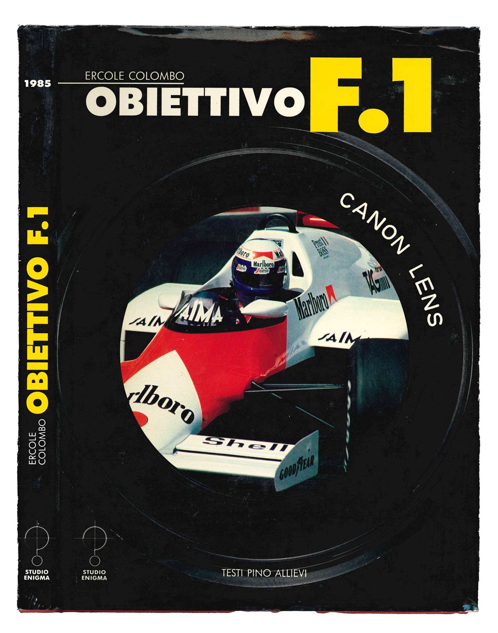 Obiettivo [copia autografata dal pilota Alain Prost]. | Immagine principale
