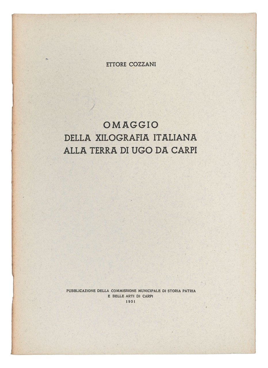 Omaggio della xilografia italiana alla terra di Ugo da Carpi.