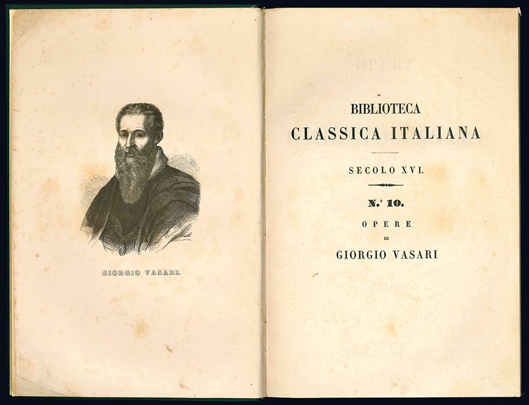 Opere di Giorgio Vasari. Secondo le migliori stampe e con …