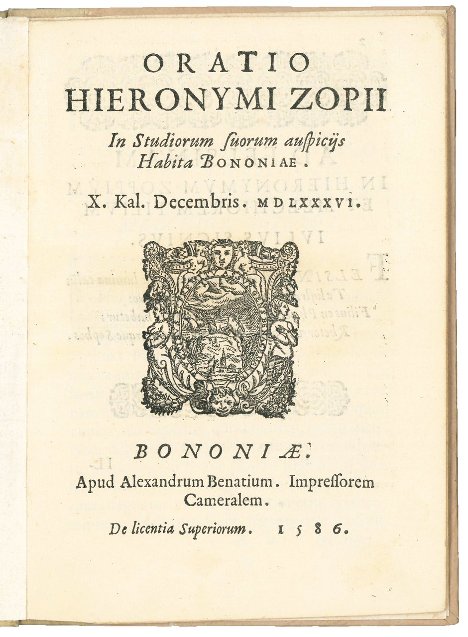 Oratio Hieronymi Zopii in Studiorum suorum auspicijs habita Bononiae. X. …