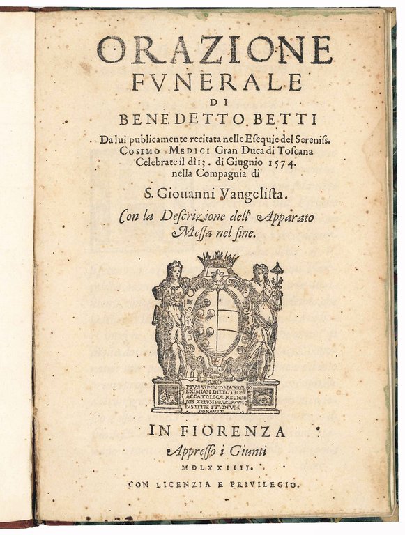 Orazione funerale del Cavalier Lionardo Salviati, da lui pubblicamente recitata … | Immagine Gallery 2