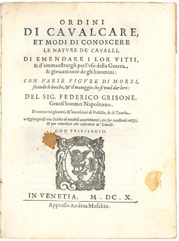Ordini di cavalcare, et modi di conoscere le nature de …