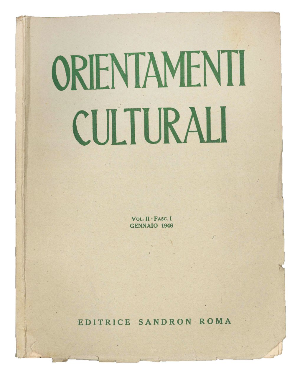 Orientamenti culturali. Vol. II, fasc. I, gennaio 1946. | Immagine principale