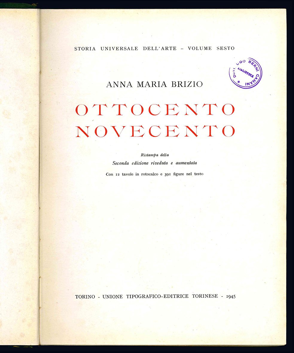Ottocento Novecento. Storia universale dell'arte - Volume sesto. Ristampa della …