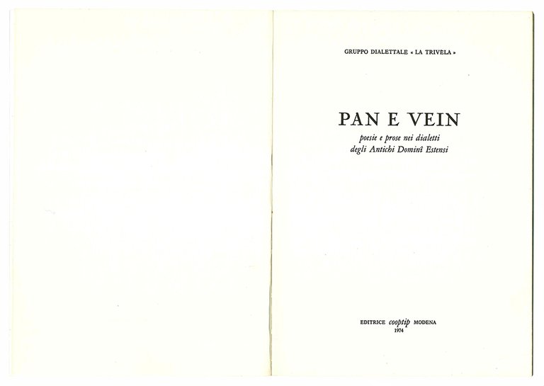 Pan e vein. Poesie e prose nei dialetti degli Antichi …