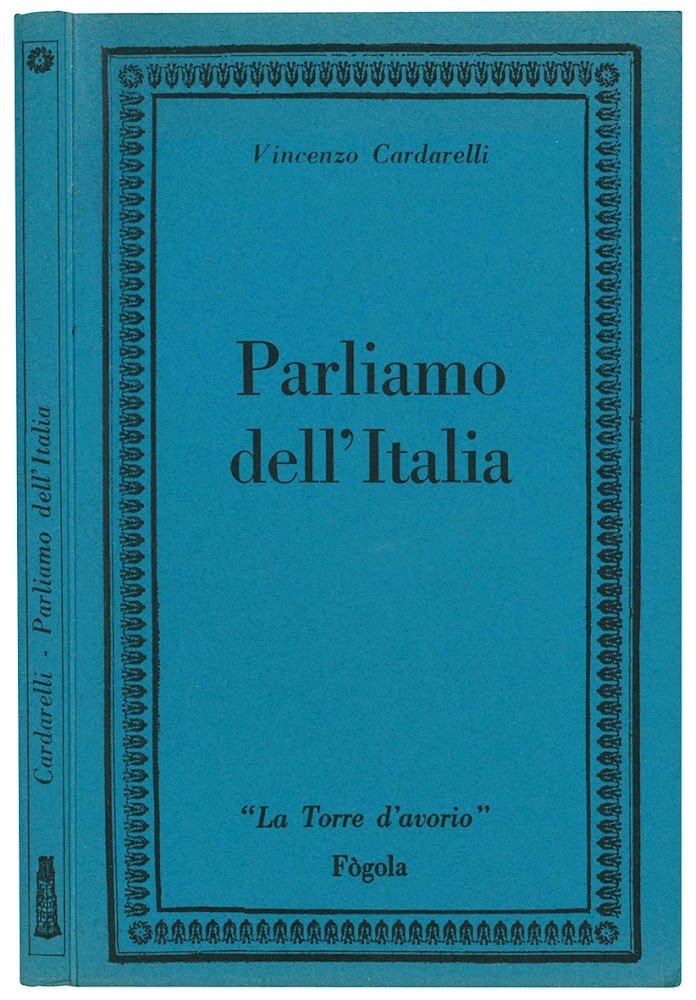 Parliamo d'Italia. Ristampa dell'edizione 1931 con un «Addio» di Luigi …