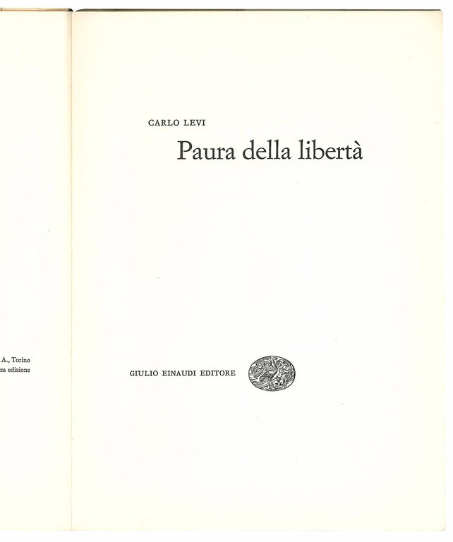 Paura della libertà. Terza edizione.