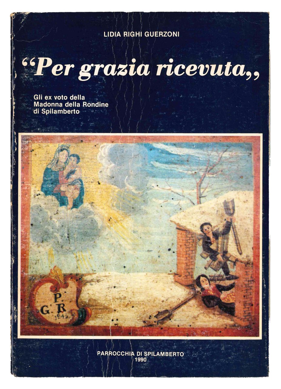 "Per grazia ricevuta". Gli ex voto della Madonna della Rondine … | Immagine principale