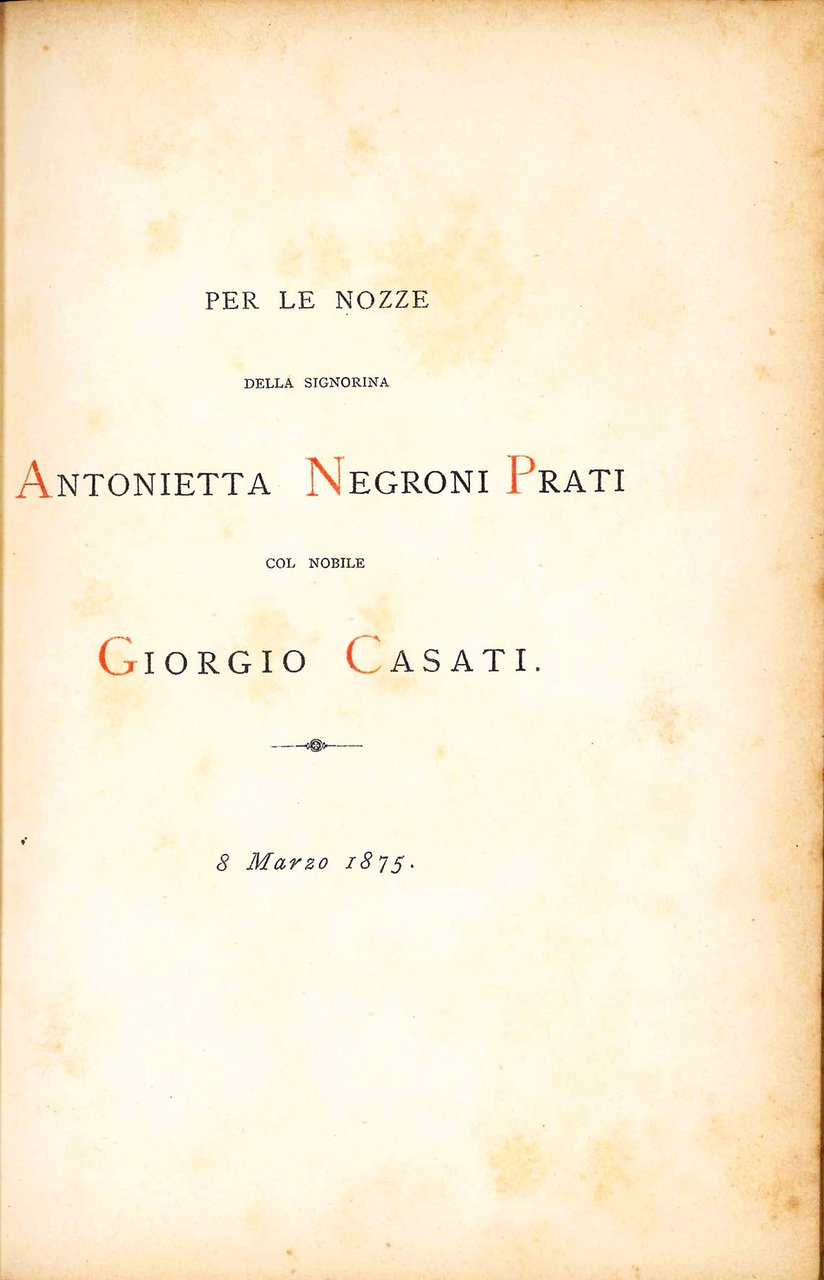 Per le nozze della signorina Antonietta Negroni Prati col nobile … | Immagine principale