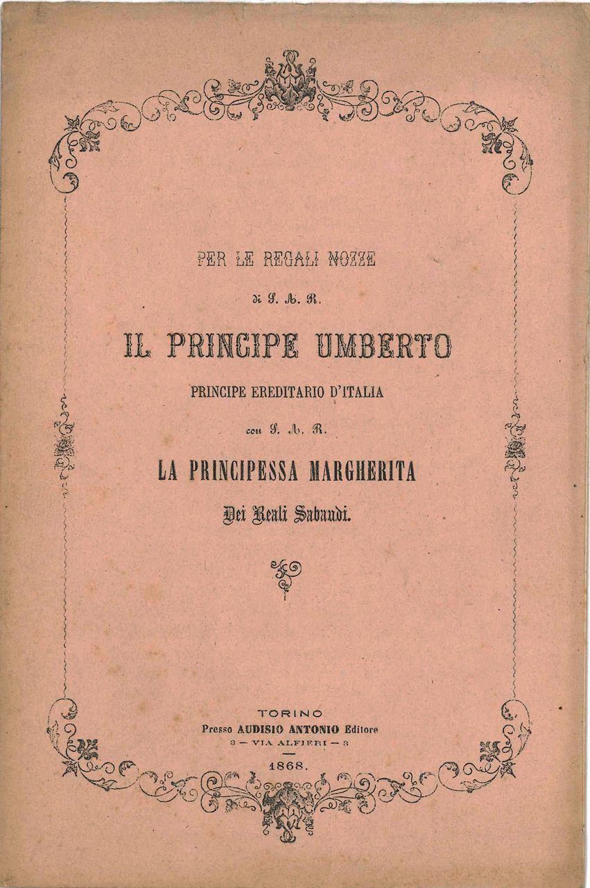 Per le regali nozze di S.A.R. il principe Umberto, principe … | Immagine principale