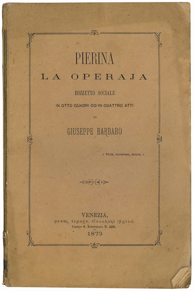 Pierina la operaja. Bozzetto sociale in otto quadri od in …