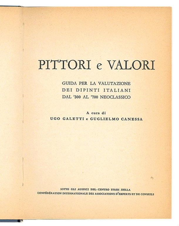 Pittori e valori. Guida per la valutazione dei dipinti italiani …