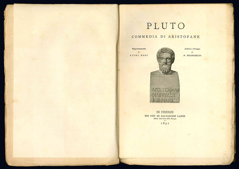 Pluto. Commedia di Aristofane. Volgarizzamento di Luigi Rasi. Lettera e …