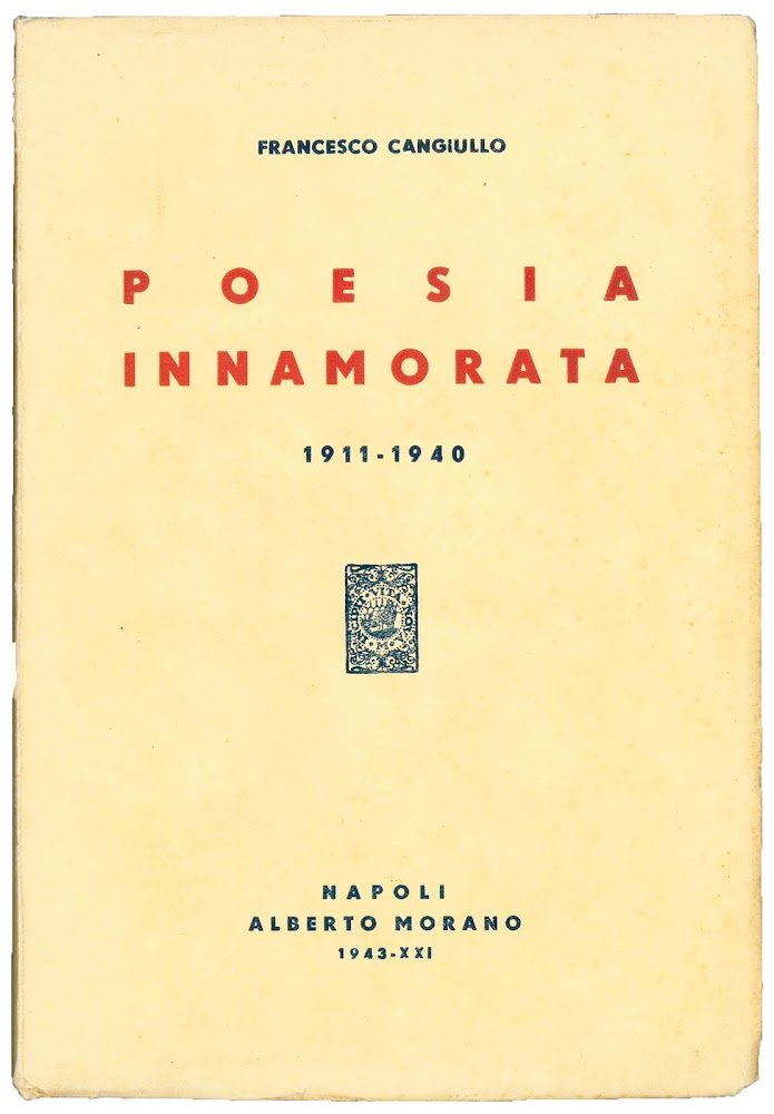 Poesia innamorata. 1911-1940