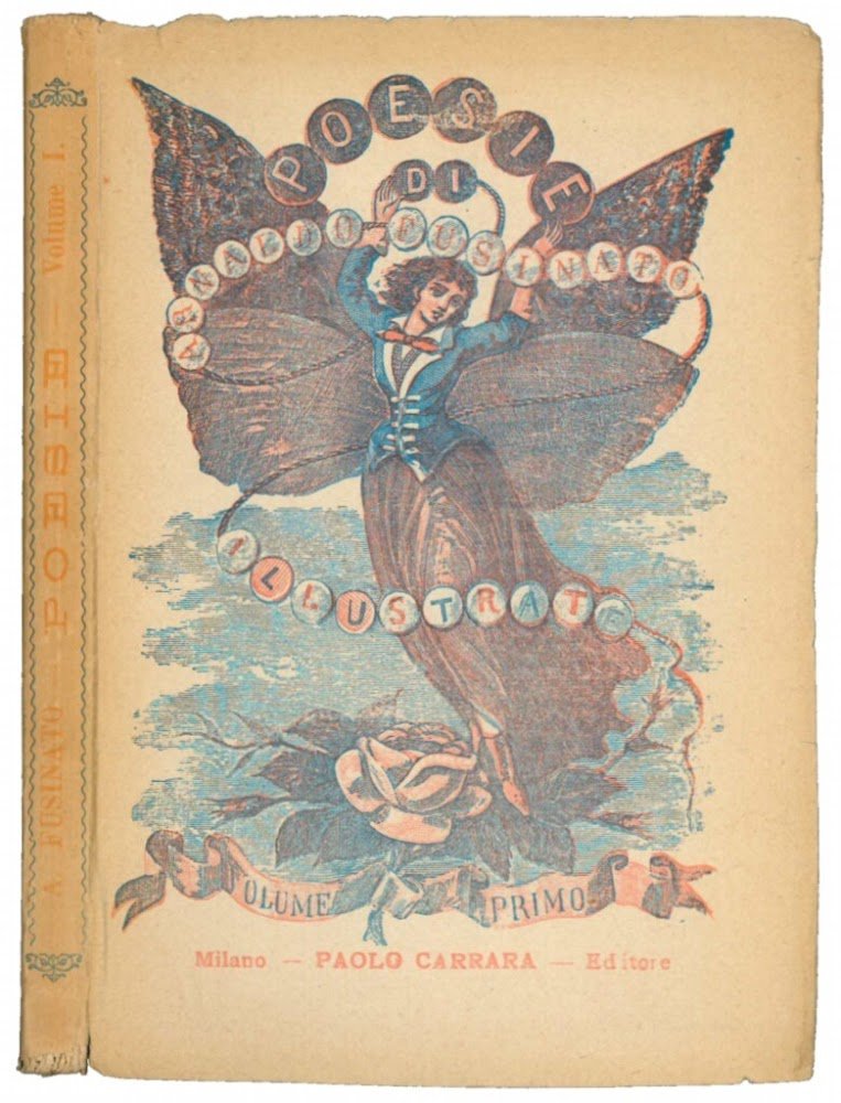 Poesie di Arnaldo Fusinato illustrate. Vol. 1^ e 2^.