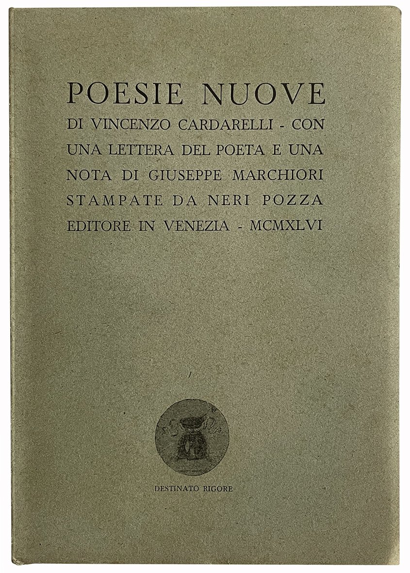 Poesie nuove di Vincenzo Cardarelli. Con una lettera del poeta …