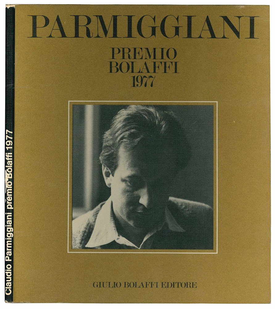 Premio Bolaffi 1977 Claudio Parmiggiani. Catalogo nazionale d'arte moderna n. …