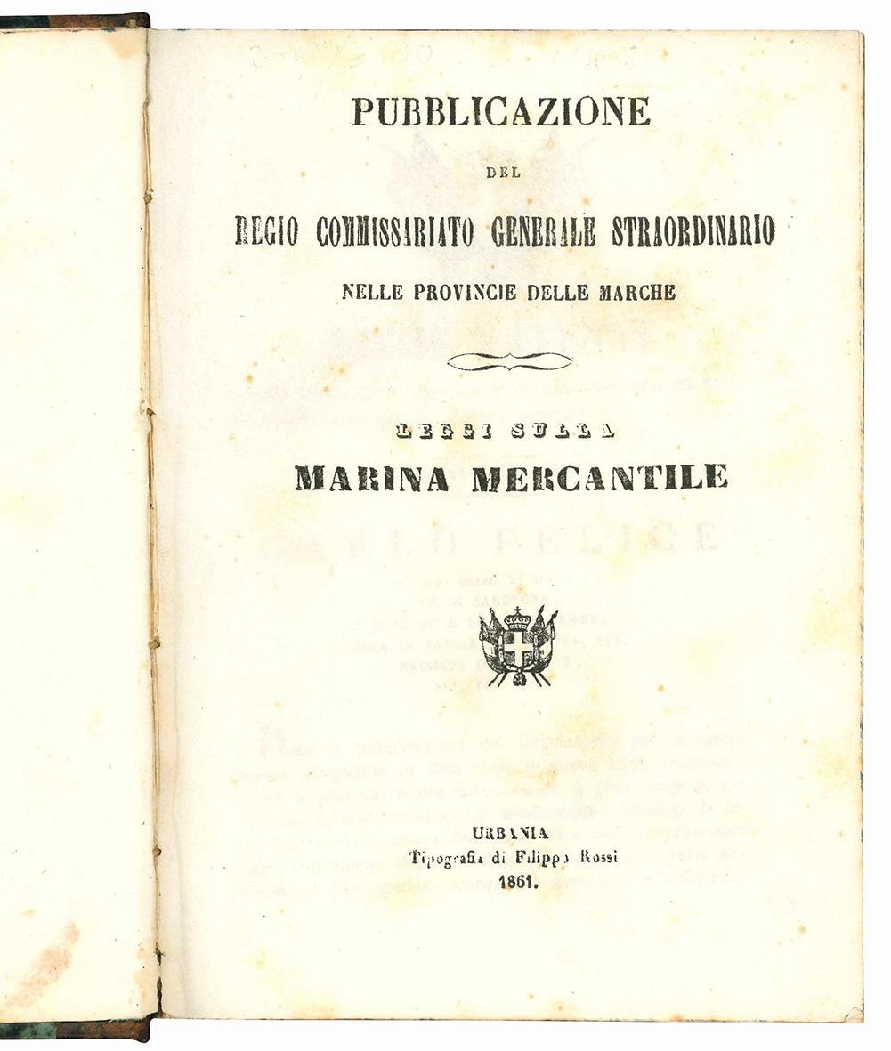 Pubblicazione del Regio Commissariato Generale Straordinario nelle provincie delle Marche. …